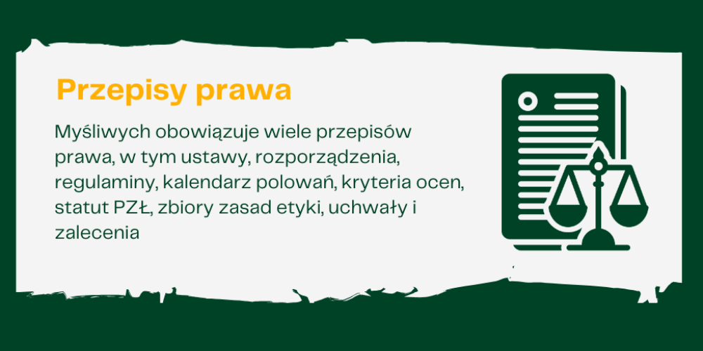 Przepisy prawa obowiązujące myśliwych