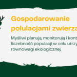 gospodarowanie populacjami zwierząt łownych